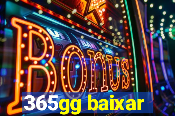 365gg baixar